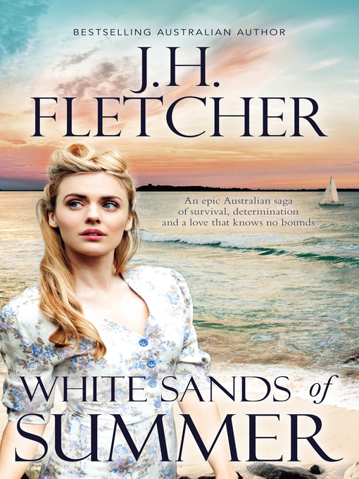 Title details for White Sands of Summer by J.H. Fletcher - Available